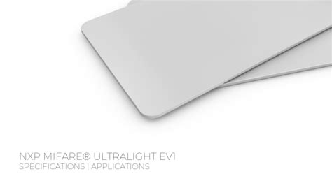 Comprehensive Introduction to MIFARE Ultralight® EV1 